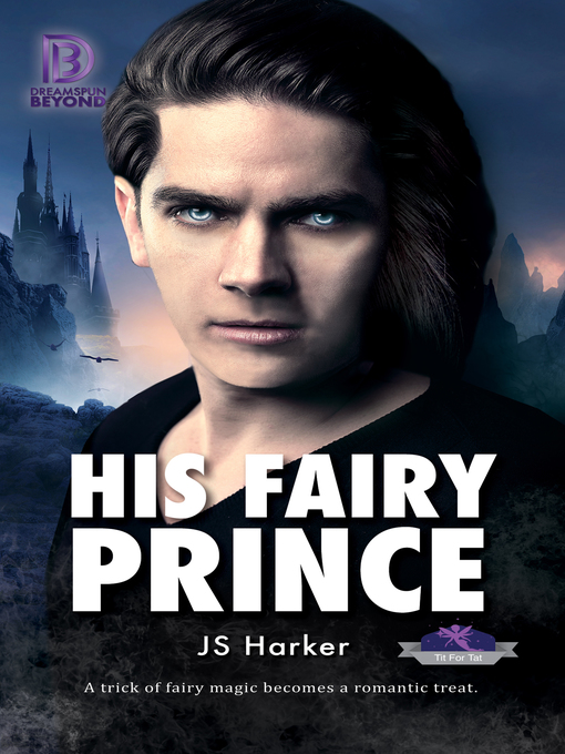 Title details for His Fairy Prince by JS Harker - Available